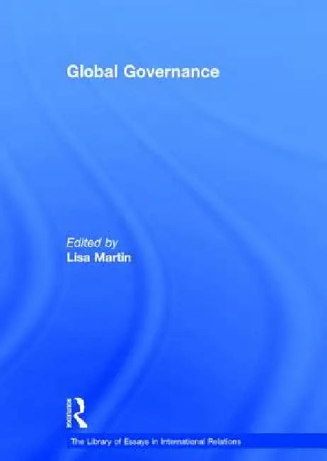 Global Governance by Lisa Martin