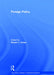 Foreign Policy by Robert J. Lieber