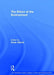 The Ethics of the Environment by Robin Attfield