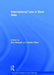 International Law in East Asia by Zou Keyuan