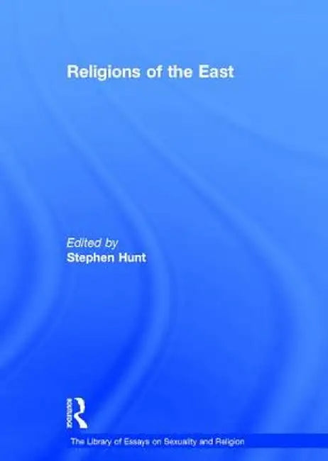 Religions of the East by Stephen Hunt
