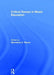 Critical Essays in Music Education by Marvelene C. Moore