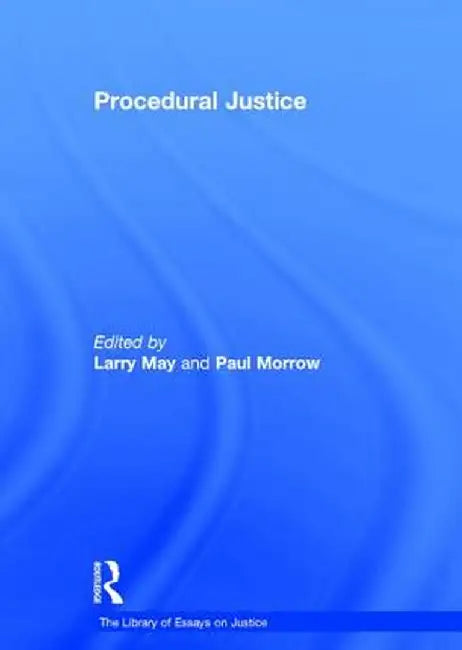 Procedural Justice by Paul Morrow