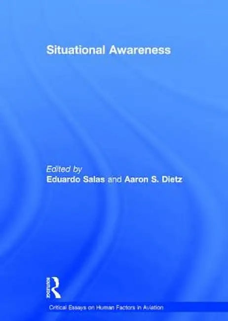 Situational Awareness by Aaron S. Dietz