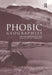 Phobic Geographies: The Phenomenology and Spatiality of Identity by Joyce Davidson