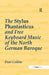 The Stylus Phantasticus and Free Keyboard Music of the North German Baroque by Paul Collins
