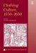 Clothing Culture, 1350-1650 by Catherine Richardson