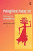 Making Place, Making Self: Travel, Subjectivity and Sexual Difference by Inger Birkeland