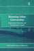 Renewing Urban Communities: Environment, Citizenship and Sustainability in Ireland by Mark Scott