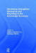 Visualising Intangibles: Measuring And Reporting In The Knowledge Economy by Stefano Zambon