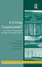 A Living Countryside?: The Politics of Sustainable Development in Rural Ireland by Tony Varley, John McDonagh
