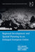 Regional Development and Spatial Planning in an Enlarged European Union by Neil Adams