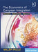The Economics of European Integration: Theory, Practice, Policy by Willem Molle