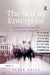 The Self As Enterprise: Foucault and the Spirit of 21st Century Capitalism by Peter Kelly