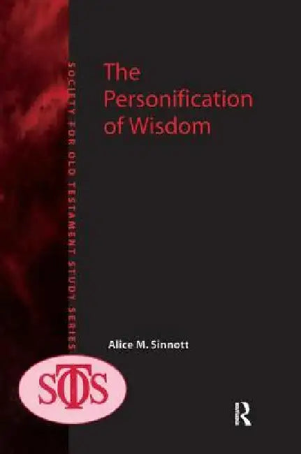 The Personification of Wisdom by Alice M. Sinnott
