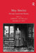 May Sinclair: Moving Towards the Modern by Michele K. Troy