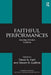 Faithful Performances: Enacting Christian Tradition by Steven R. Guthrie
