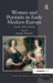 Women and Portraits in Early Modern Europe: Gender, Agency, Identity by Andrea Pearson