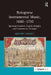 Bolognese Instrumental Music, 1660-1710: Spiritual Comfort, Courtly Delight, and Commercial Triumph by Gregory Barnett