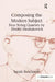 Composing the Modern Subject: Four String Quartets by Dmitri Shostakovich by Sarah Reichardt