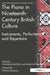 The Piano in Nineteenth-Century British Culture: Instruments, Performers and Repertoire by Susan Wollenberg