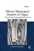 Olivier Messiaen's System of Signs: Notes Towards Understanding His Music by Andrew Shenton