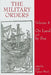 The Military Orders : On Land and by Sea by Judi Upton-Ward