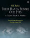 Their Hands Before Our Eyes: A Closer Look at Scribes: The Lyell Lectures Delivered in the University of Oxford 1999 by M. B. Parkes