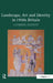 Landscape, Art and Identity in 1950s Britain by Catherine Jolivette