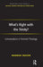 What's Right with the Trinity?: Conversations in Feminist Theology by Hannah Bacon