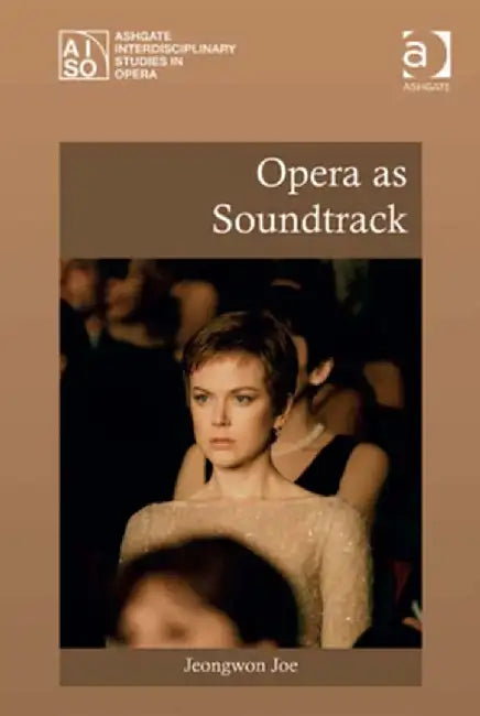 Opera as Soundtrack by Jeongwon Joe