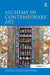 Alchemy in Contemporary Art by Urszula Szulakowska