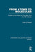From Atoms to Molecules: Studies in the History of Chemistry from the 19th Century by Colin A. Russell