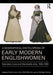 A Biographical Encyclopedia of Early Modern Englishwomen: Exemplary Lives and Memorable Acts, 1500-1650 by Carole Levin