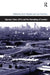 Olympic Cities: 2012 and the Remaking of London by Iain Macrury