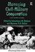 Managing Civil-Military Cooperation: A 24/7 Joint Effort for Stability by Myriame T. I. B. Bollen
