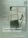 An Introduction to Landscape and Garden Design by James Blake
