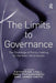 The Limits To Governance by Catherine Lyall, Theo Papaioannou, James Smith