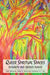 Queer Spiritual Spaces: Sexuality and Sacred Places by Kath Browne