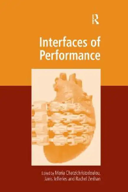 Interfaces of Performance by Maria Chatzichristodoulou