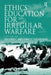 Ethics Education for Irregular Warfare by Don Carrick
