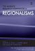 The Ashgate Research Companion to Regionalisms by J. Andrew Grant