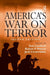 America's War on Terror by Robert P. Watson, Tom Lansford