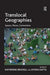 Translocal Geographies: Spaces, Places, Connections by Ayona Datta