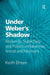 Under Weber's Shadow: Modernity, Subjectivity and Politics in Habermas, Arendt and MacIntyre by Keith Breen