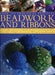 Beadwork and Ribbons: Easy-To-Make Accessories, Ornaments, Decorations, and Stunning Objects Using Simple Techniques Shown in Over 850 Step- by Anna Crutchley