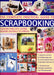 The Complete Practical Guide to Scrapbooking: Creating Fabulous Lasting Memory Journals to Cherish by Alison Lindsay