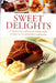 Sweet Delights: A Superb Box Collection of Delectable Recipes in 10 Irresistible Cookbooks by Valerie Ferguson