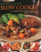 Best Ever Recipes for Your Slow Cooker: Over 200 Delicious Mouthwatering Dishes to Make in a Slow Cooker by Catherine Atkinson