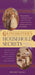 Grandmother's Household Secrets: Traditional Wisdom, Hints and Tips for Using Natural Ingredients in the Home by Margaret Briggs